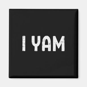 Aimant I Yam Funny Matching Couples Halloween Thanksgivin