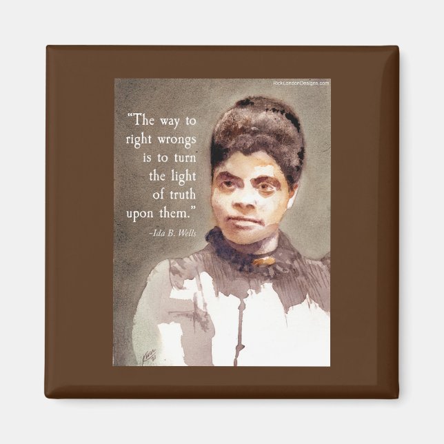 Aimant Ida B Wells Et Citation "Vérité" (Devant)