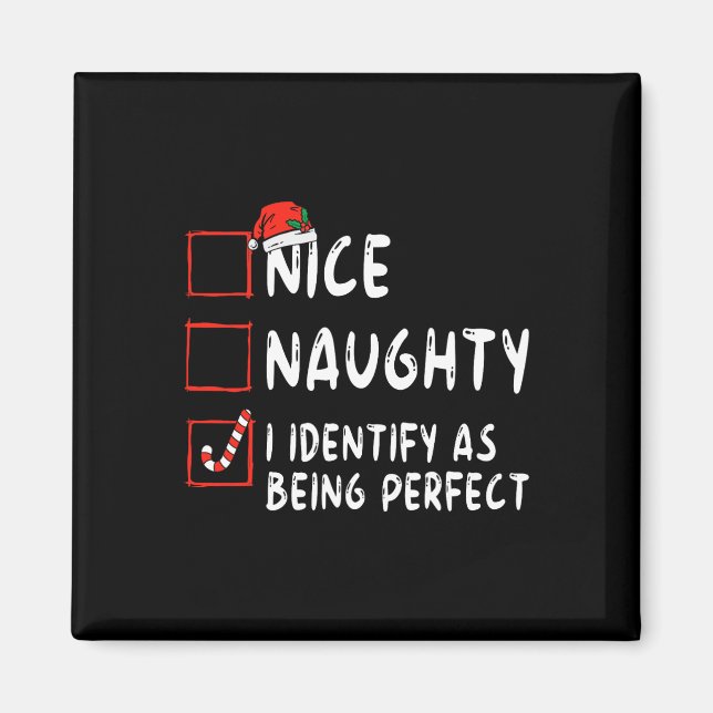 Aimant Identifier Comme Parfait Fun Naughty Nice Liste Ch (Devant)