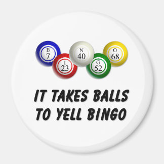 Aimant Il Faut Des Couilles Pour hurler Bingo
