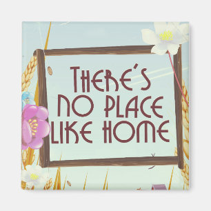 Aimant Il n'y a pas d'endroit comme la maison.