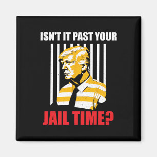 Aimant Il passe votre temps de prison drôle Sarcastique a