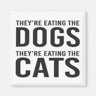 Aimant Ils mangent les chiens, ils mangent les chats