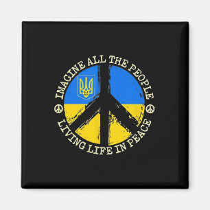 Aimant Imaginez les gens vivant en paix - Ukraine forte C