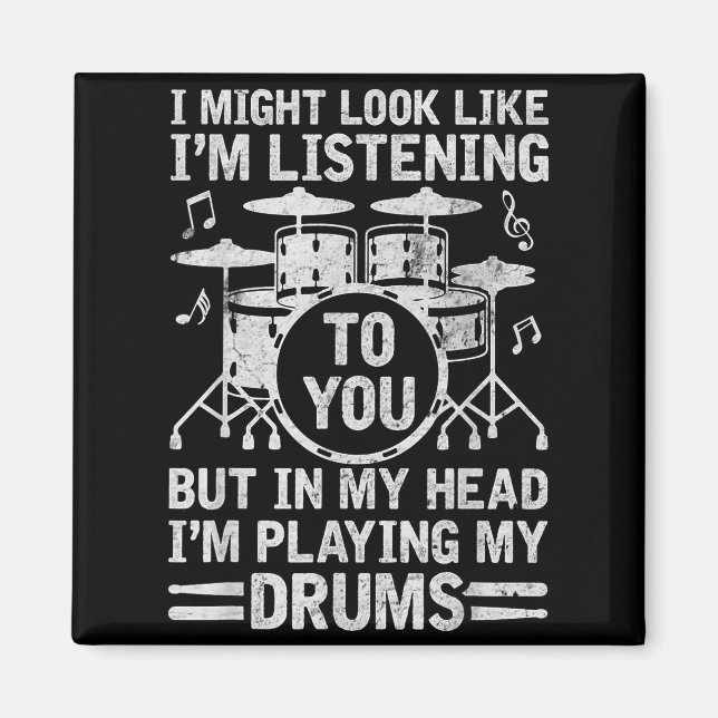 Aimant In My Head I'm Playing My Drums Funny Drummer Drum (Devant)