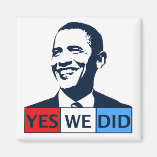 Aimant Inauguration d'Obama oui nous avons fait