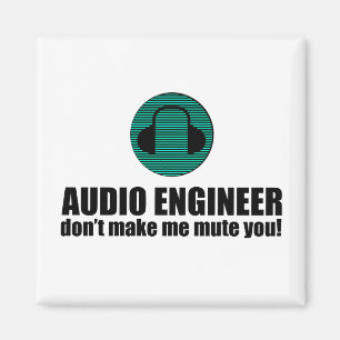 Aimant Ingénieur du son drôle disant Ingénierie audio