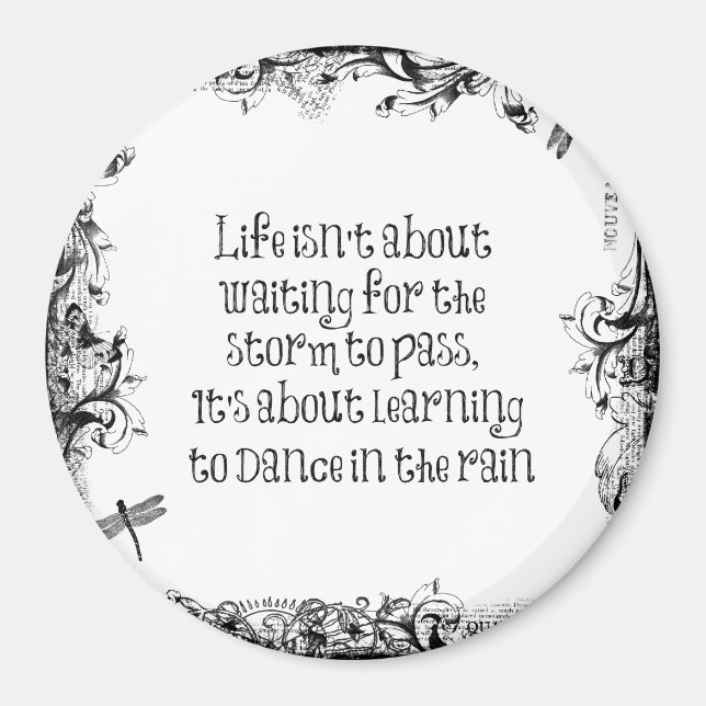 Aimant Inspirational Learning to dance in the Rain Citati (Devant)