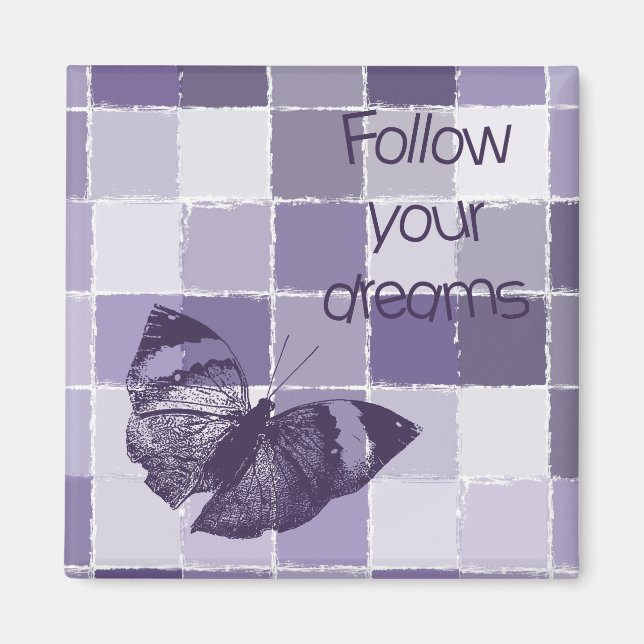 Aimant Inspirationnel violet Suivez vos rêves Papillon (Devant)