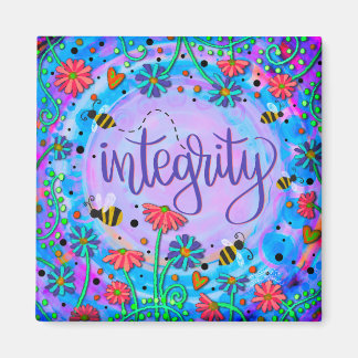 Aimant Intégrité Jolie couleur Fun Flowity Inspirivity