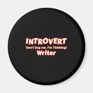 Aimant Introvert Writer