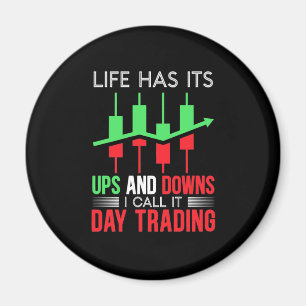 Aimant Investisseur J'Appelle Ça Jour Trading