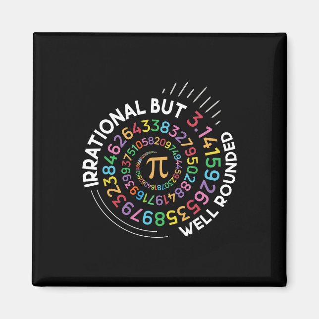 Aimant Irrationnel Mais Bien Arrondi Pi Day Prof De Maths (Devant)