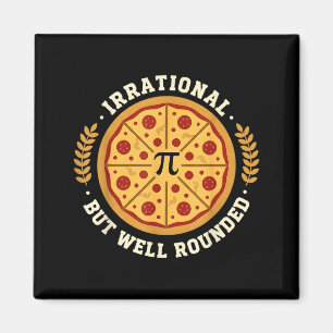 Aimant Irrationnel Mais Bien Arrondi Pizza Pi Symbole Mat