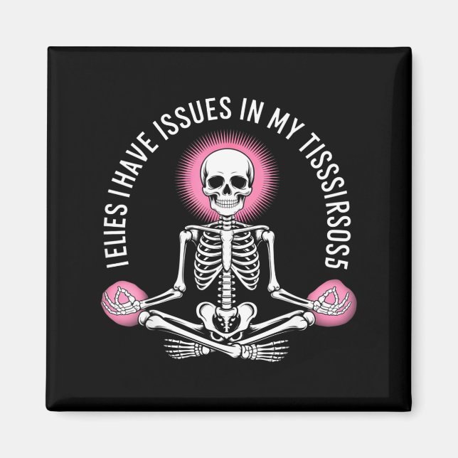 Aimant Issues In My Tissues Ehlers Danlos Syndrome Awaren (Devant)