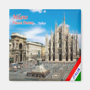 Aimant IT - Italie Milan Piazza del Duomo de Milan