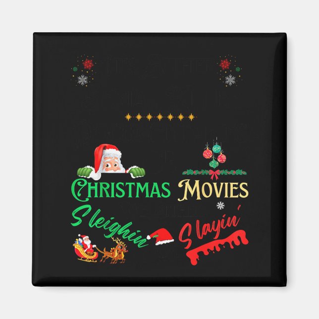 Aimant It’s Either Serial Killer Doentaries Or Christmas  (Devant)