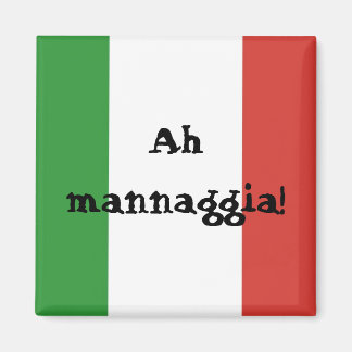 Aimant Italie - Ah mannaggia!