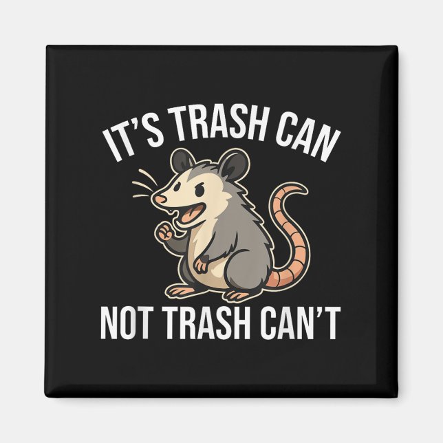 Aimant It's Trash Can Not Trash Can't Ossum Fun  (Devant)