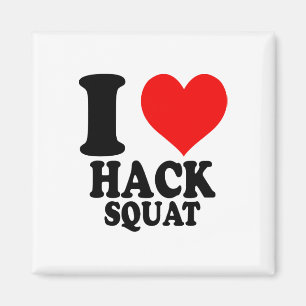 Aimant J'adore le Hack Squat 