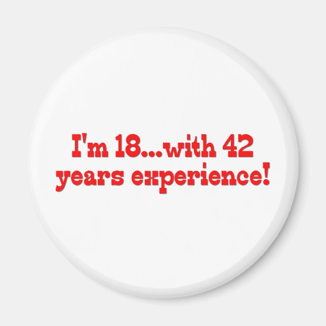 Aimant J'ai 18 ans avec 42 ans d'expérience (Devant)