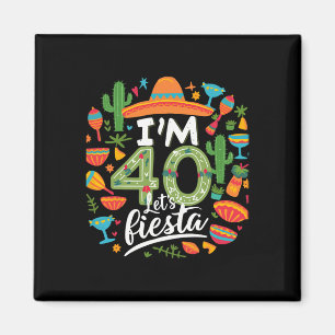 Aimant J'ai 40 ans, faisons la fête 40e anniversaire Cinc