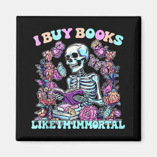Aimant J'Ai Acheté Des Livres Comme Moi Immortel Réservoi