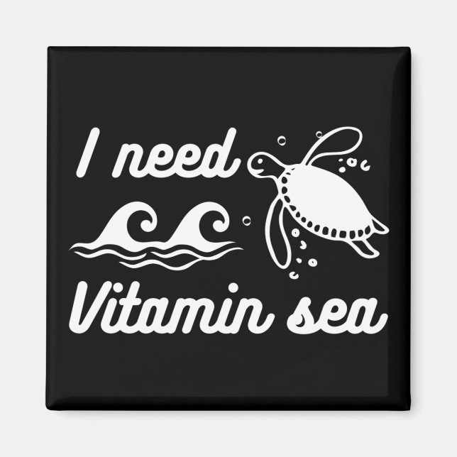 Aimant J'ai besoin de la tortue marine vitamine (Devant)
