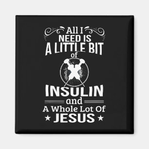 Aimant J'ai besoin d'insuline et de Jésus amusant Diabéti