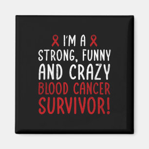 Aimant J'ai Blood Cancer Survivor ! Lac Blood Cancer