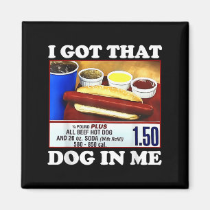 Aimant J'Ai Ce Chien En Moi Drôle Hotdog Mème Citation Vi