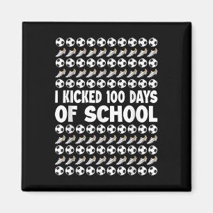 Aimant J'Ai Couché 100 Jours De Soccer Joueur Soccer 1