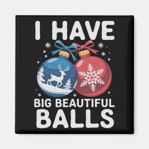 Aimant J'ai de grosses belles boules Noël Couple drôle