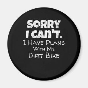 Aimant J'Ai Des Plans Avec Mon Dirt Vélo Cadeau