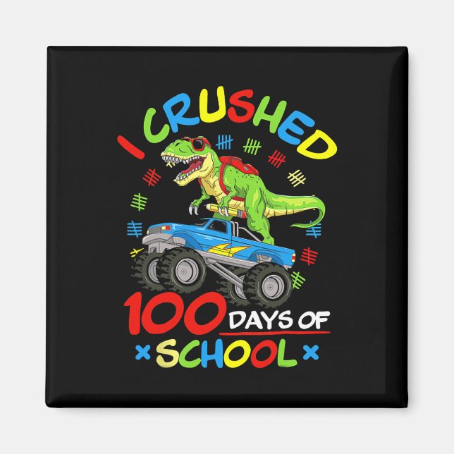 Aimant J'Ai Écrasé 100 Jours De Garçons Scolaires Monster (Devant)