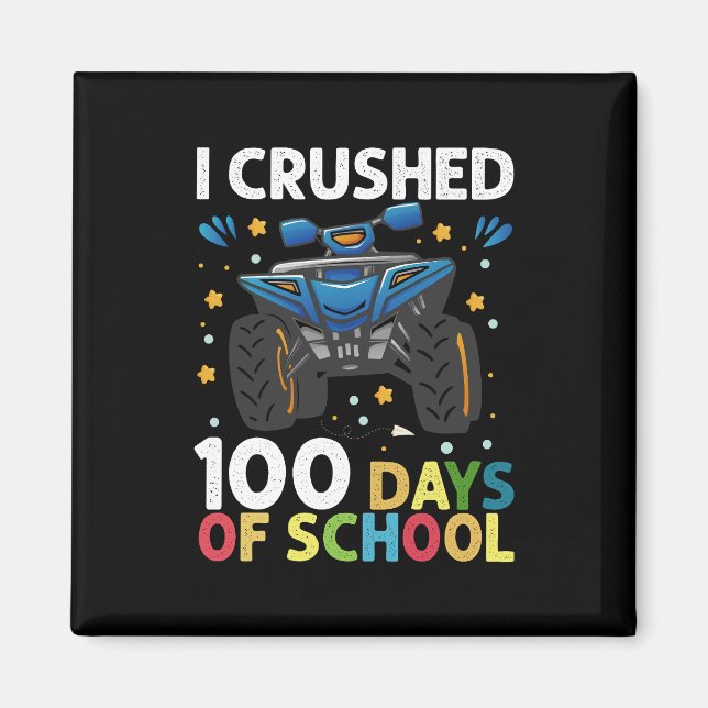 Aimant J'ai écrasé 100 jours de l'école Monster Truck Boy (Devant)