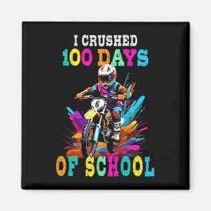 Aimant J'ai écrasé 100 jours d'école Motocross