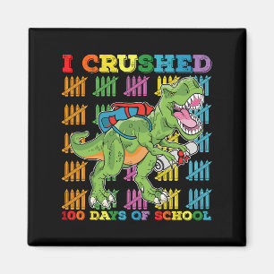 Aimant J'Ai Écrasé 100 Jours D'École T Rex Dinosaur