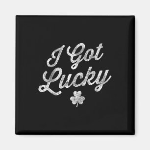 Aimant J'ai eu de la chance Shamrock St Patrick's Day Drô