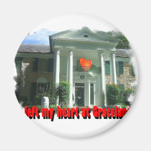 Aimant J'ai laissé mon coeur chez Graceland