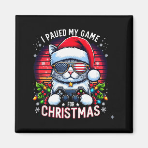Aimant J'ai Mis En Pause Mon Jeu Pour Noël Chat Cool Avec