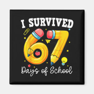 Aimant J'ai survécu 67 jours d'école drôle 67 mème profes