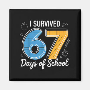 Aimant J'ai survécu 67 jours d'école Mème drôle Professeu