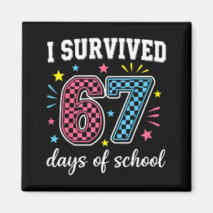 Aimant J'ai survécu 67 jours d'école Mème drôle Professeu