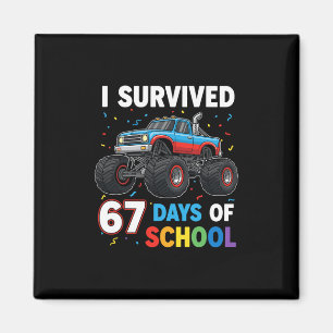 Aimant J'ai survécu 67 jours d'école Six Sept Mème pour m