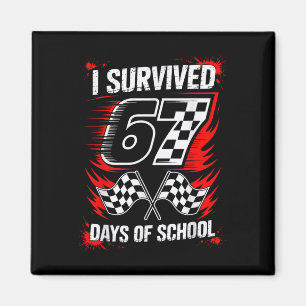 Aimant J'ai survécu 67 jours d'école Six Seven Meme Racin