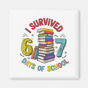 Aimant J'ai survécu 6 7 jours d'école 100ème jour d'école
