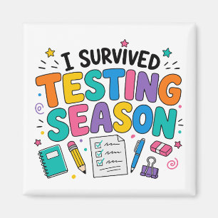 Aimant J'ai survécu à la saison des tests Humour scolaire