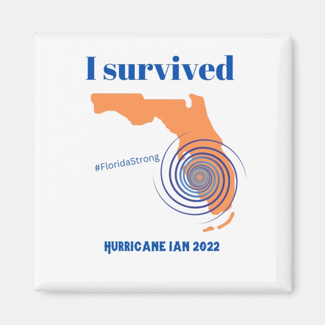 Aimant J'ai survécu à l'ouragan Ian 2022 Floride fort (Devant)