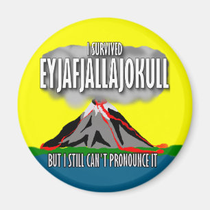 Aimant J'ai survécu au volcan de l'Islande